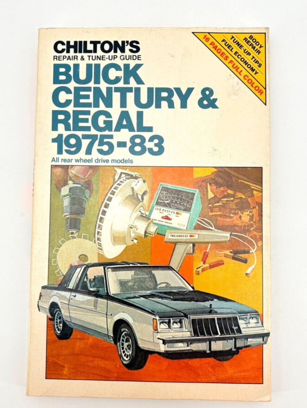 Vintage Chilton's Buick Century & Regal '75-'83 Repair & Tune-Up Guide